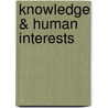 Knowledge & Human Interests door Jürgen Habermas