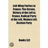Left-wing Parties in France by Not Available