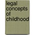 Legal Concepts of Childhood