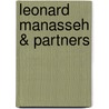 Leonard Manasseh & Partners door Timothy Brittain-Catlin