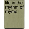 Life in the Rhythm of Rhyme by L. Love Jr. Henry