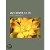 Livy, Books I-X. (Volume 1) door Sir John Robert Seeley