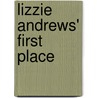 Lizzie Andrews' First Place by Sidney Mary Sitwell