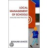Local Management Of Schools by Rosalind Levacic