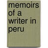 Memoirs Of A Writer In Peru door Mary Hilaire Tavenner