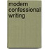 Modern Confessional Writing