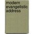 Modern Evangelistic Address