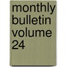 Monthly Bulletin  Volume 24 by Carnegie Library of Pittsburgh