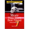 More Than Man's Best Friend door Robyn O'Sullivan