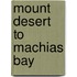 Mount Desert to Machias Bay