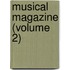 Musical Magazine (Volume 2)