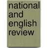 National And English Review by Unknown Author
