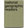 National Geographic Readers by Elizabeth Carney