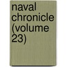 Naval Chronicle (Volume 23) door James Stanier Clarke
