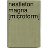 Nestleton Magna [Microform] door Wray