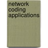 Network Coding Applications door Emina Soljanin