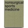 Nonsurgical Sports Medicine by N. Nichole Barry