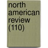 North American Review (110) door Edith Wharton