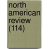North American Review (114) door Edith Wharton