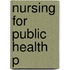 Nursing For Public Health P