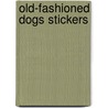 Old-Fashioned Dogs Stickers door Maggie Kate
