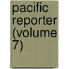Pacific Reporter (Volume 7) door California. Su Court