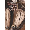 Passing Moments of the Mind by Schafer Jr. Gary