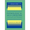 Pathological Self-Criticism by Raymond M. Bergner