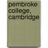 Pembroke College, Cambridge