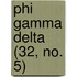 Phi Gamma Delta (32, No. 5)