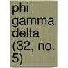 Phi Gamma Delta (32, No. 5) door General Books
