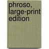 Phroso, Large-Print Edition door Anthony Hope
