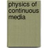 Physics Of Continuous Media