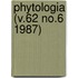 Phytologia (V.62 No.6 1987)