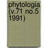 Phytologia (V.71 No.5 1991)