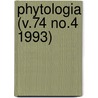 Phytologia (V.74 No.4 1993) door Gleason