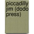 Piccadilly Jim (Dodo Press)