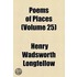 Poems Of Places (Volume 25)
