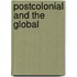 Postcolonial And The Global
