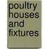 Poultry Houses And Fixtures