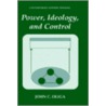 Power, Ideology and Control by John C. Oliga