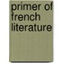 Primer Of French Literature