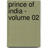 Prince of India - Volume 02 door Lewis Wallace