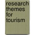 Research Themes For Tourism