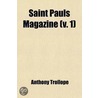 Saint Pauls Magazine (V. 1) door Trollope Anthony Trollope