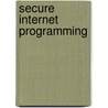 Secure Internet Programming door Jan Vitek