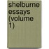 Shelburne Essays (Volume 1)