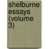 Shelburne Essays (Volume 3)
