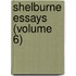 Shelburne Essays (Volume 6)