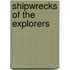 Shipwrecks of the Explorers